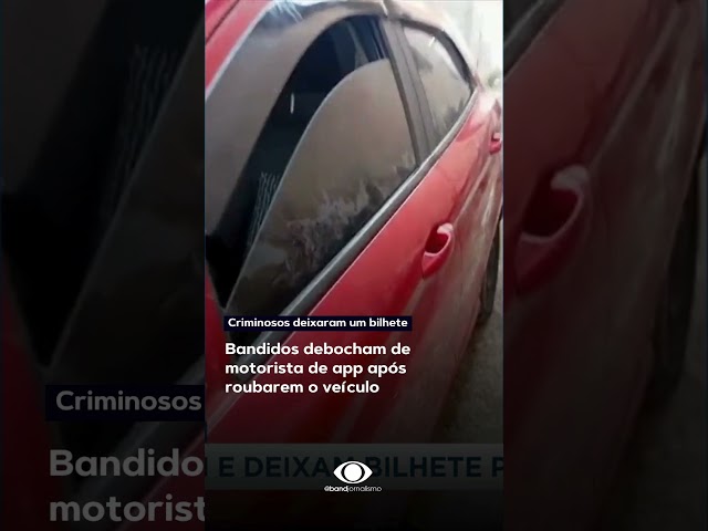 Em SP, criminosos deixaram um bilhete para um motorista de aplicativo ironizando o roubo #shorts