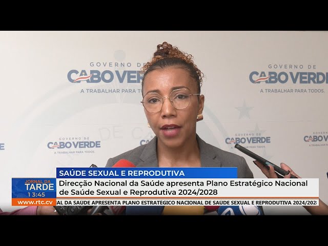 ⁣D.N.S apresenta Plano Estratégico Nacional de Saúde Sexual e Reprodutiva 2024/2028