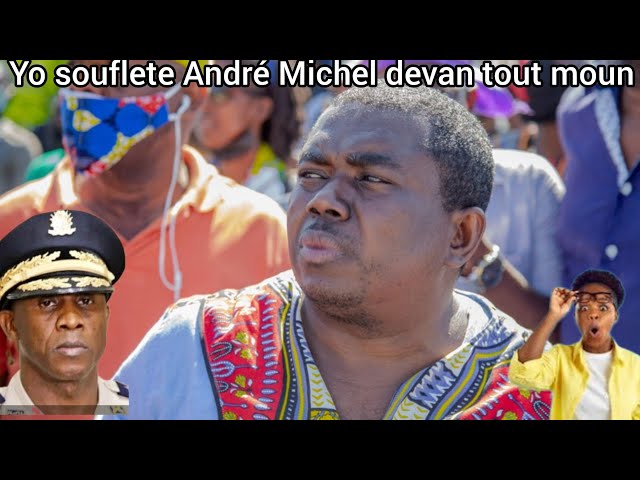 ⁣Andre Michel pran yon gwo souflet Devan je tout moun,bagay la vreman konplike pou Avoka pèp la nan