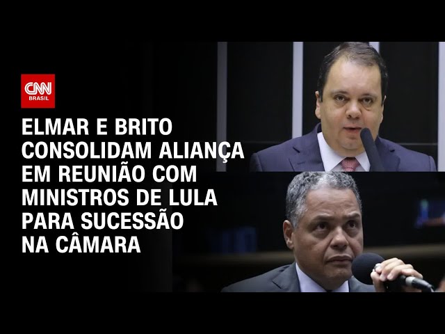 ⁣Elmar e Brito consolidam aliança em reunião com ministros de Lula para sucessão na Câmara | CNN 360°