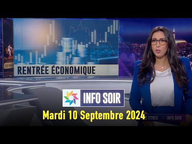 ⁣Info soir : Mardi 10 Septembre  2024