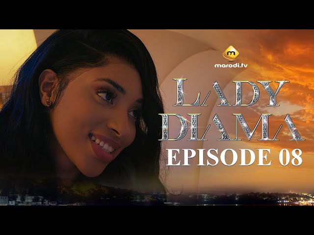 ⁣Série - Lady Diama - Saison 1 - Episode 08 - VOSTFR