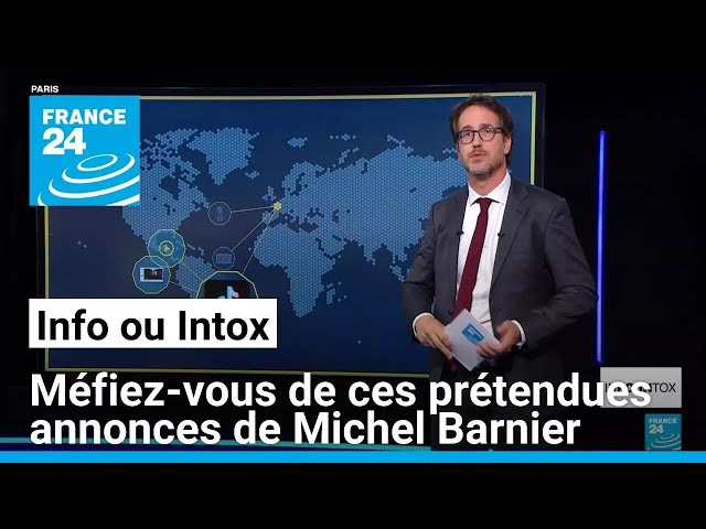 ⁣Méfiez-vous de ces prétendues annonces de Michel Barnier • FRANCE 24