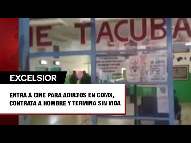 ⁣Entra a cine para adultos en CDMX, contrata a hombre y termina sin vida