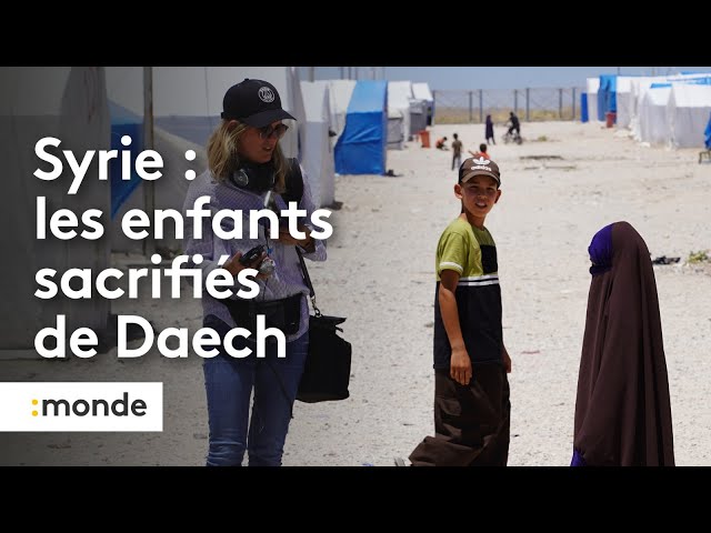 ⁣"Les sacrifiés de la guerre", ces enfants de jihadistes qui grandissent dans les prisons s