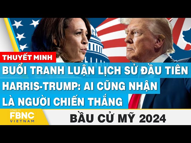 ⁣Thuyết minh: Buổi tranh luận lịch sử Harris-Trump: Ai cũng nhận là người chiến thắng, Bầu cử Mỹ 2024