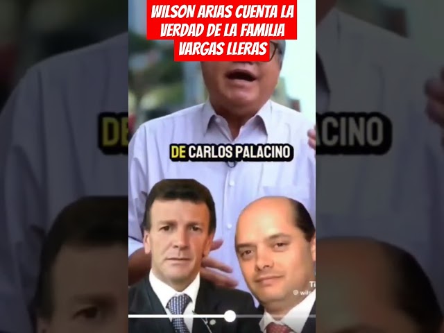 ⁣WILSON ARIAS CUENTA LA VERDAD DE LA FAMILIA VARGAS LLERAS