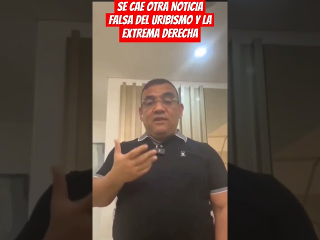 ⁣SE CAE OTRA NOTICIA FALSA DEL URIBISMO Y LA EXTREMA DERECHA