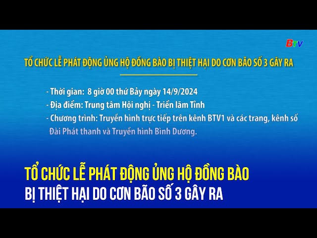 ⁣Tổ chức Lễ phát động ủng hộ đồng bào bị thiệt hại do cơn bão số 3 gây ra