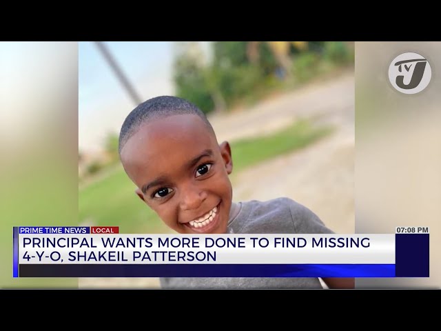 ⁣Principal wants more Done to find Missing 4 Yr Old Shakeil Patterson | TVJ News