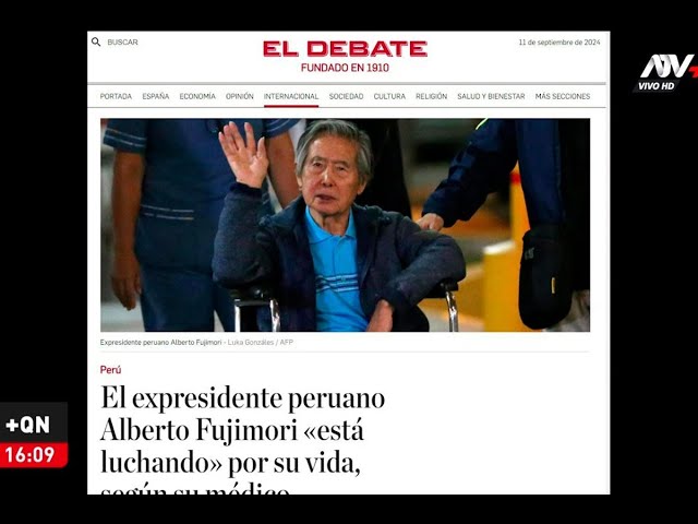 Alberto Fujimori: Medios internacionales informan así sobre crítico estado de salud