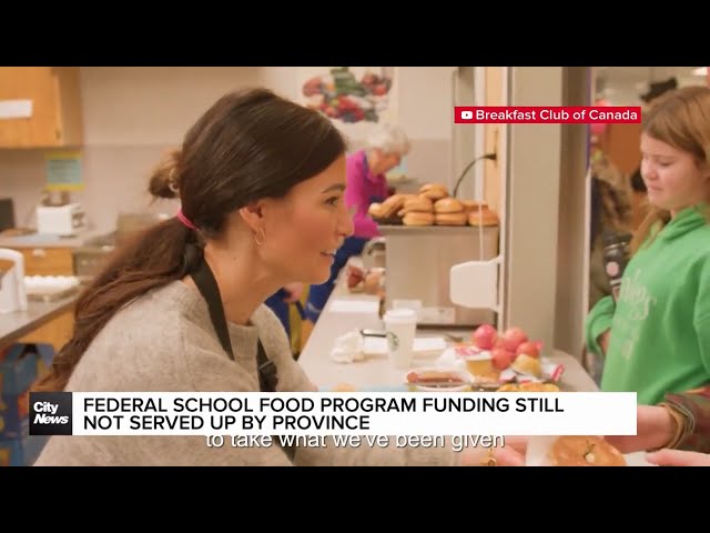 ⁣Federal school food program funding still not served up by Ontario