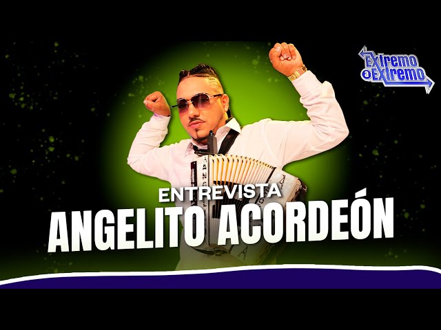 ⁣Entrevista a Angelito Acordeón, Artista Musical | Extremo a Extremo