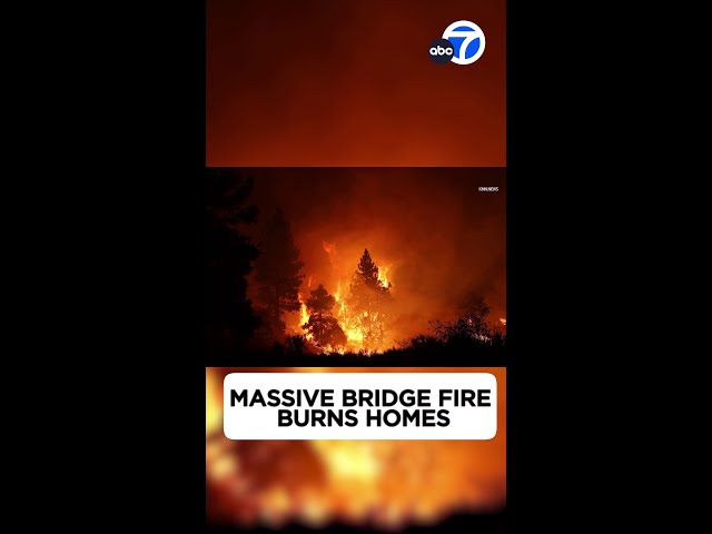 ⁣Massive Bridge Fire burns homes