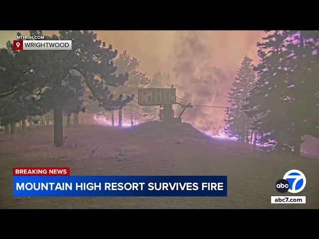 ⁣Mountain High Resort survives after Bridge Fire destroys homes in Wrightwood