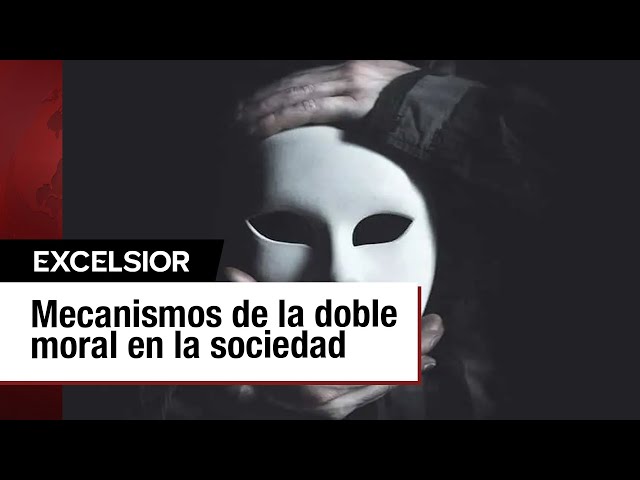 ⁣Los mecanismos de la doble moral en la sociedad | EDITORIAL