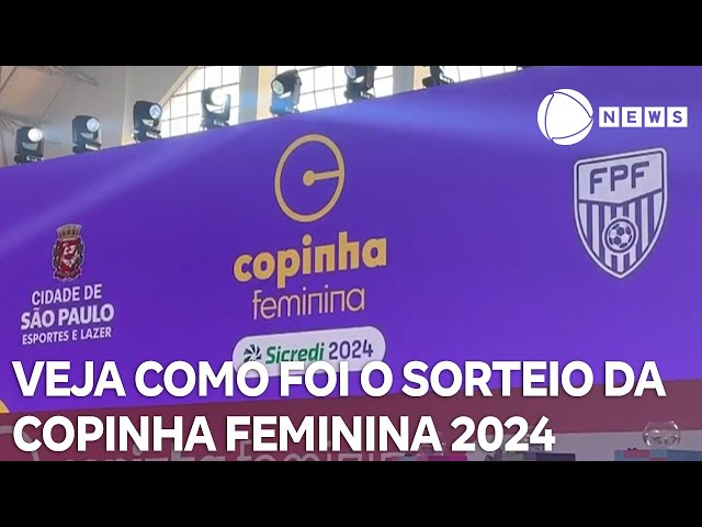 ⁣Veja como ficaram os grupos da Copinha Feminina 2024