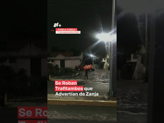 Se roban los trafitambos que advertían sobre la presencia de zanja - N+ #Shorts