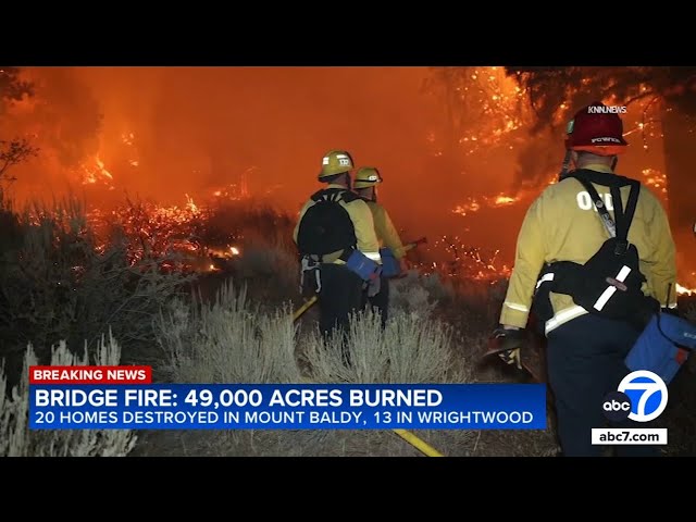 ⁣Bridge Fire destroys dozens of homes, becomes largest active wildfire in California