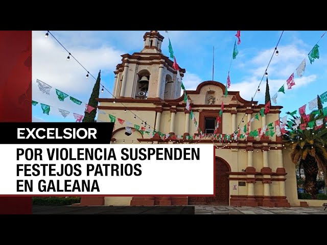 Galeana, Nuevo León, suspende festejos patrios por inseguridad