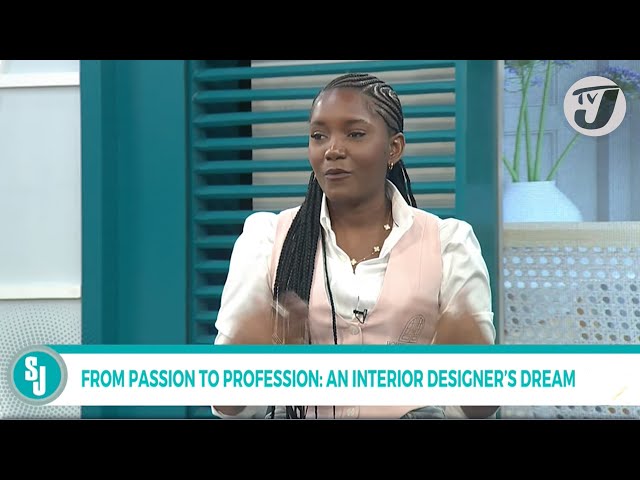 ⁣From Passion to Profession: An Interior Designer's Dream | TVJ Smile Jamaica