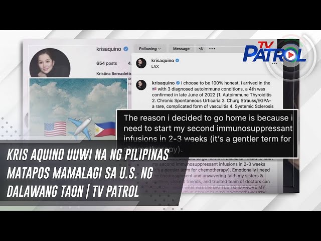 ⁣Kris Aquino uuwi na ng Pilipinas matapos mamalagi sa U.S. ng dalawang taon | TV Patrol