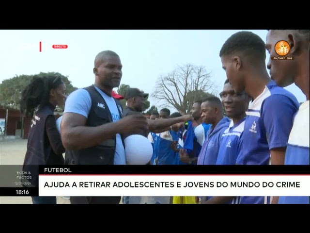 Estrelas do Futebol Nacional incentivam jovens a deixar o mundo do crime