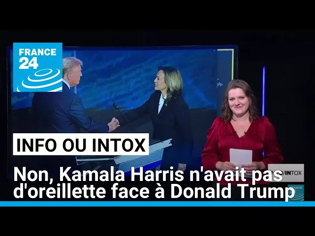 ⁣Débat Harris - Trump : non, la candidate démocrate ne portait pas d'oreillette ! • FRANCE 24