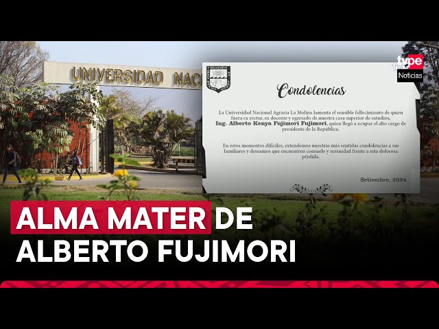 ⁣Universidad Nacional Agraria La Molina expresa sus condolencias por muerte de Alberto Fujimori