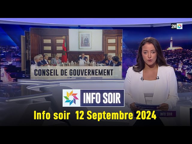 ⁣Info soir : Jeudi 12 Septembre 2024