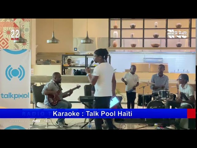 ⁣Karaoke : Talk Pool Haïti