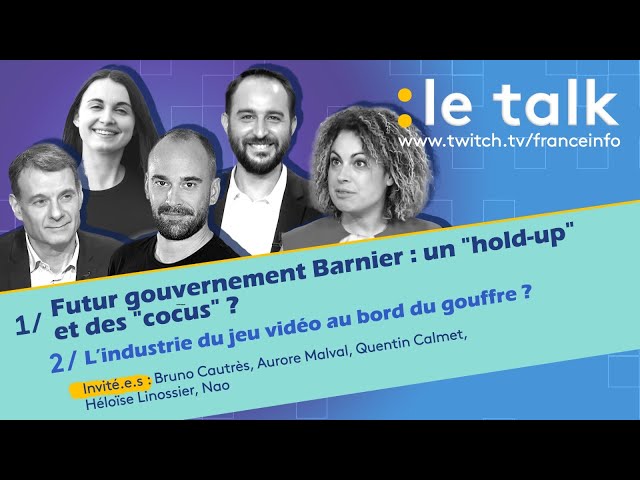 ⁣LE TALK : Gouvernement Barnier, un "hold-up" et des "cocus" ? / L’industrie du j