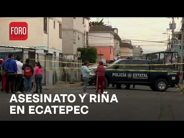 Asesinato y riña deja a tres personas detenidas en Ecatepec - A las Tres