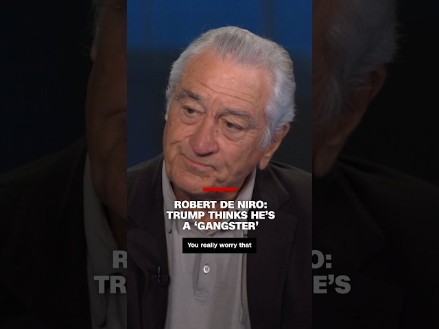 ⁣Robert De Niro: Trump thinks he’s a ‘gangster’