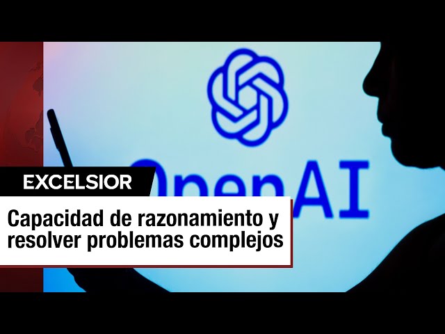 OpenAI lanza IA que ‘razona’ y entiende lógica como un humano