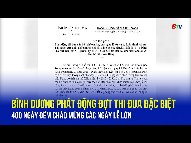 ⁣Bình Dương phát động Đợt thi đua đặc biệt 400 ngày đêm chào mừng các ngày Lễ lớn