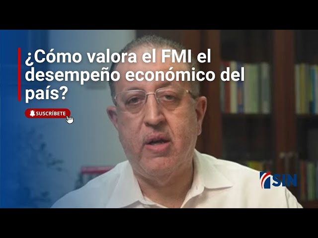 ⁣¿Cómo valora el FMI el desempeño económico del país y cuáles son las perspectivas?