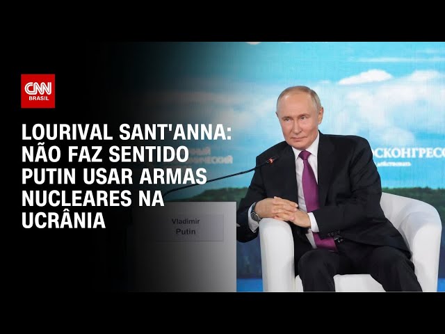 ⁣Lourival Sant'Anna: Não faz sentido Putin usar armas nucleares na Ucrânia | WW