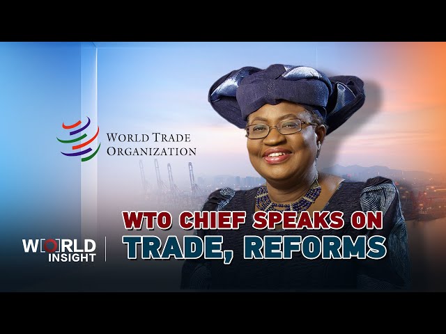 ⁣2024 WTO Public Forum: WTO chief on better trade, reforms and fixing disputes