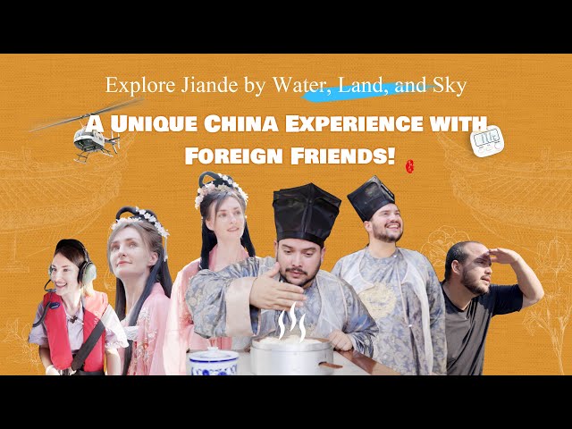 ⁣Explore Jiande by water, land, and sky -- A unique China experience with foreign friends!