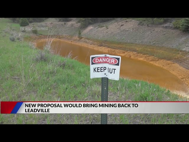 ⁣New proposal would bring mining back to Leadville