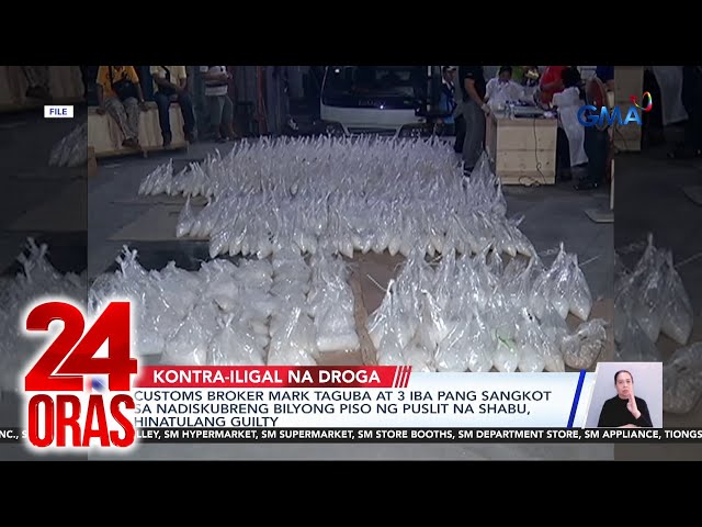 ⁣Customs broker Mark Taguba at 3 iba pang sangkot sa nadiskubreng bilyong pisong puslit... | 24 Oras