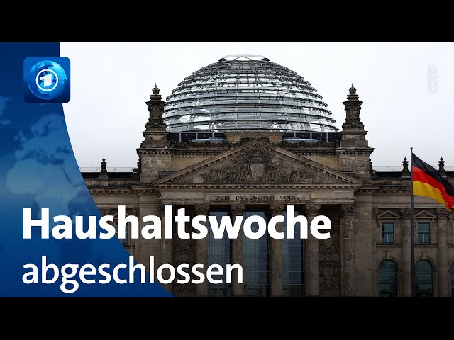 ⁣Bundestag beendet Haushaltswoche – Ausschuss klärt nun Details