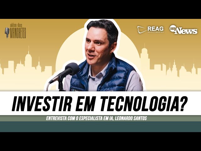 ⁣ESPECIALISTA FALA DO MERCADO DA INTELIGÊNCIA ARTIFICIAL E DA IMPORTÂNCIA DE EDUCAR PARA INVESTIR