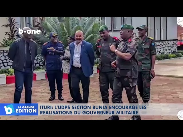 ⁣ITURI : L’UDPS section BUNIA encourage les réalisations du Gouverneur Militaire