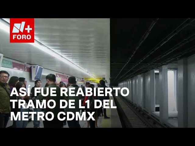 ⁣Reabren tramo Balderas-Isabel la Católica de la L1 del Metro CDMX - Las Noticias