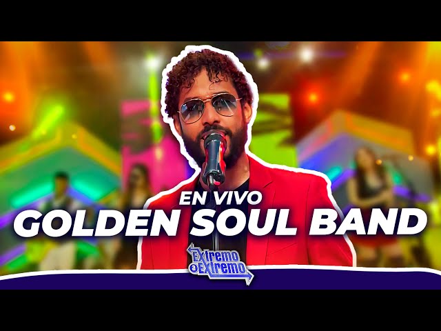 ⁣Golden Soul Band, Presentación en Vivo | Extremo a Extremo