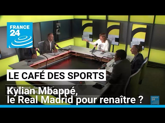 ⁣Kylian Mbappé dans le dur, le Real Madrid pour renaître ? • FRANCE 24