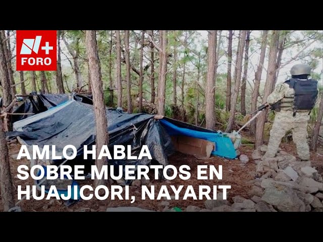 ¿Qué dijo AMLO sobre 11 personas muertas en Huajicori, Nayarit? - Las Noticias