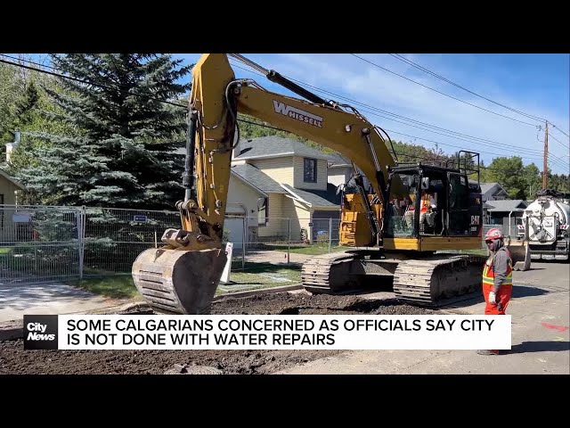 ⁣Some Calgarians concerned as officials say city is not done with water repairs